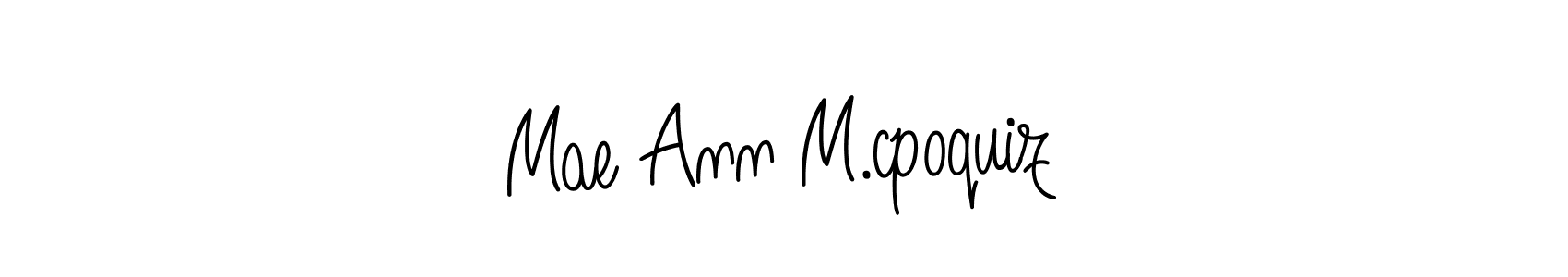 How to Draw Mae Ann M.cpoquiz signature style? Angelique-Rose-font-FFP is a latest design signature styles for name Mae Ann M.cpoquiz. Mae Ann M.cpoquiz signature style 5 images and pictures png