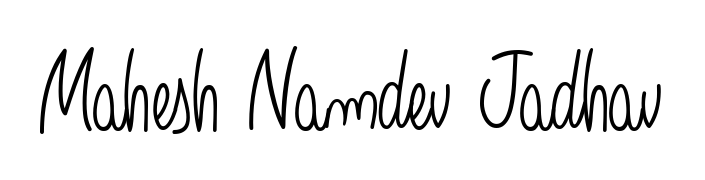 You can use this online signature creator to create a handwritten signature for the name Mahesh Namdev Jadhav. This is the best online autograph maker. Mahesh Namdev Jadhav signature style 5 images and pictures png