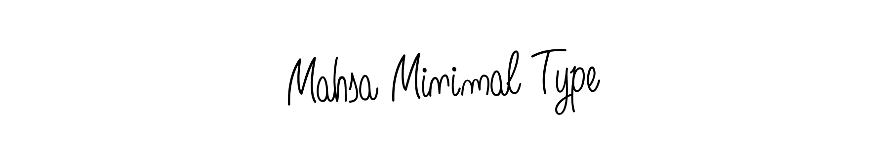 Design your own signature with our free online signature maker. With this signature software, you can create a handwritten (Angelique-Rose-font-FFP) signature for name Mahsa Minimal Type. Mahsa Minimal Type signature style 5 images and pictures png