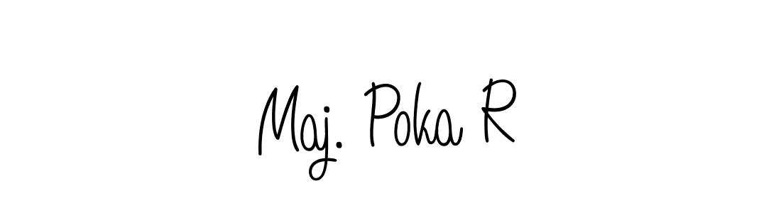 You should practise on your own different ways (Angelique-Rose-font-FFP) to write your name (Maj. Poka R) in signature. don't let someone else do it for you. Maj. Poka R signature style 5 images and pictures png