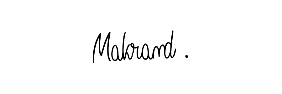 Also You can easily find your signature by using the search form. We will create Makrand . name handwritten signature images for you free of cost using Angelique-Rose-font-FFP sign style. Makrand . signature style 5 images and pictures png