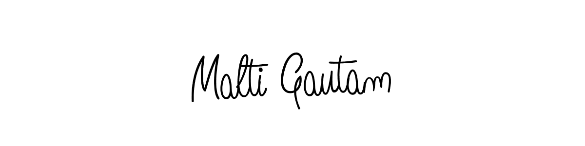 Make a beautiful signature design for name Malti Gautam. With this signature (Angelique-Rose-font-FFP) style, you can create a handwritten signature for free. Malti Gautam signature style 5 images and pictures png