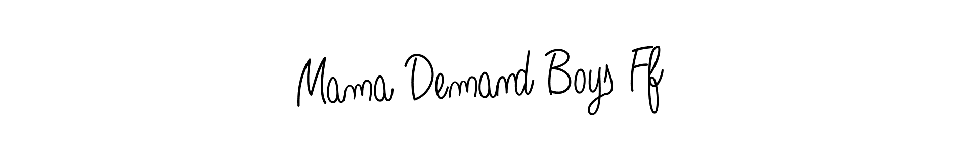 Here are the top 10 professional signature styles for the name Mama Demand Boys Ff. These are the best autograph styles you can use for your name. Mama Demand Boys Ff signature style 5 images and pictures png