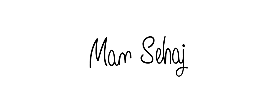 Make a beautiful signature design for name Man Sehaj. With this signature (Angelique-Rose-font-FFP) style, you can create a handwritten signature for free. Man Sehaj signature style 5 images and pictures png