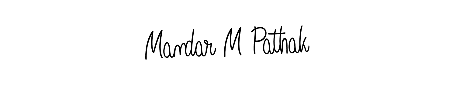 Make a beautiful signature design for name Mandar M Pathak. With this signature (Angelique-Rose-font-FFP) style, you can create a handwritten signature for free. Mandar M Pathak signature style 5 images and pictures png