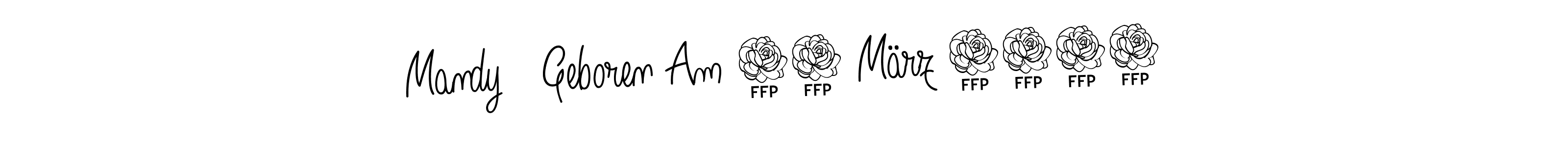 Similarly Angelique-Rose-font-FFP is the best handwritten signature design. Signature creator online .You can use it as an online autograph creator for name Mandy   Geboren Am 12 März 2011. Mandy   Geboren Am 12 März 2011 signature style 5 images and pictures png