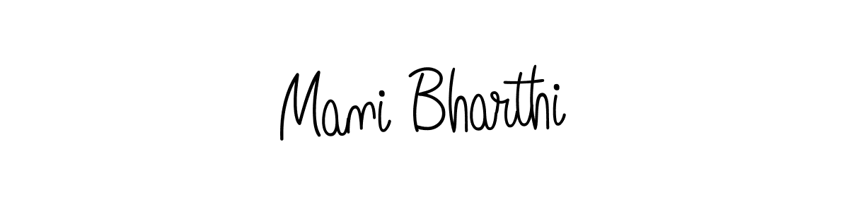 Make a beautiful signature design for name Mani Bharthi. With this signature (Angelique-Rose-font-FFP) style, you can create a handwritten signature for free. Mani Bharthi signature style 5 images and pictures png