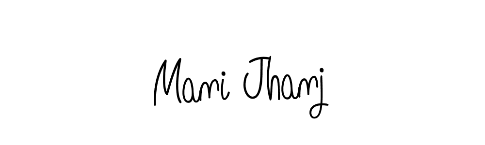 How to make Mani Jhanj name signature. Use Angelique-Rose-font-FFP style for creating short signs online. This is the latest handwritten sign. Mani Jhanj signature style 5 images and pictures png