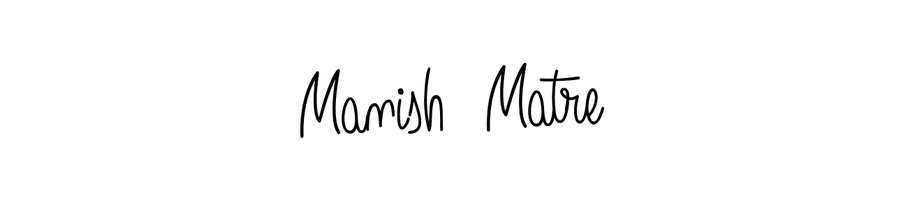 Use a signature maker to create a handwritten signature online. With this signature software, you can design (Angelique-Rose-font-FFP) your own signature for name Manish  Matre. Manish  Matre signature style 5 images and pictures png