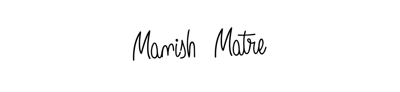 Use a signature maker to create a handwritten signature online. With this signature software, you can design (Angelique-Rose-font-FFP) your own signature for name Manish  Matre. Manish  Matre signature style 5 images and pictures png