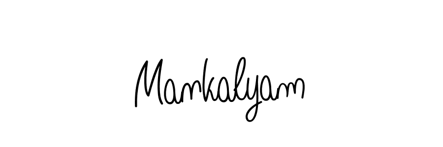 How to make Mankalyam signature? Angelique-Rose-font-FFP is a professional autograph style. Create handwritten signature for Mankalyam name. Mankalyam signature style 5 images and pictures png