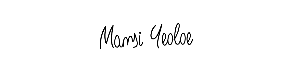 Create a beautiful signature design for name Mansi Yeoloe. With this signature (Angelique-Rose-font-FFP) fonts, you can make a handwritten signature for free. Mansi Yeoloe signature style 5 images and pictures png