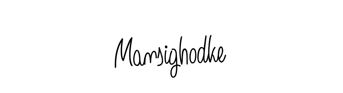 How to make Mansighodke name signature. Use Angelique-Rose-font-FFP style for creating short signs online. This is the latest handwritten sign. Mansighodke signature style 5 images and pictures png