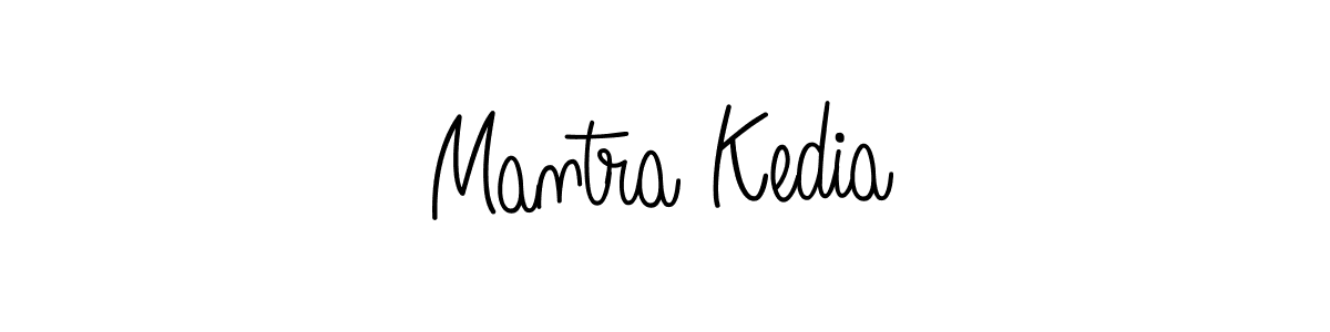 Design your own signature with our free online signature maker. With this signature software, you can create a handwritten (Angelique-Rose-font-FFP) signature for name Mantra Kedia. Mantra Kedia signature style 5 images and pictures png