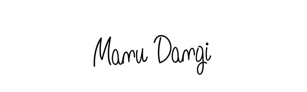 Make a short Manu Dangi signature style. Manage your documents anywhere anytime using Angelique-Rose-font-FFP. Create and add eSignatures, submit forms, share and send files easily. Manu Dangi signature style 5 images and pictures png