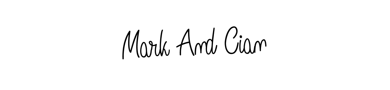 Create a beautiful signature design for name Mark And Cian. With this signature (Angelique-Rose-font-FFP) fonts, you can make a handwritten signature for free. Mark And Cian signature style 5 images and pictures png
