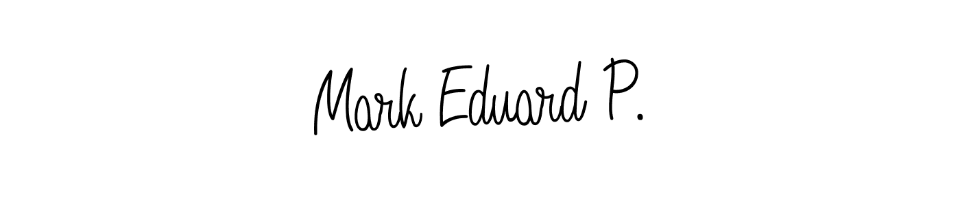 Mark Eduard P. stylish signature style. Best Handwritten Sign (Angelique-Rose-font-FFP) for my name. Handwritten Signature Collection Ideas for my name Mark Eduard P.. Mark Eduard P. signature style 5 images and pictures png