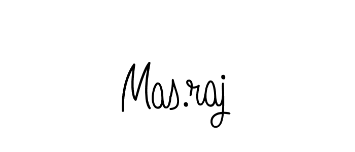 Use a signature maker to create a handwritten signature online. With this signature software, you can design (Angelique-Rose-font-FFP) your own signature for name Mas.raj. Mas.raj signature style 5 images and pictures png