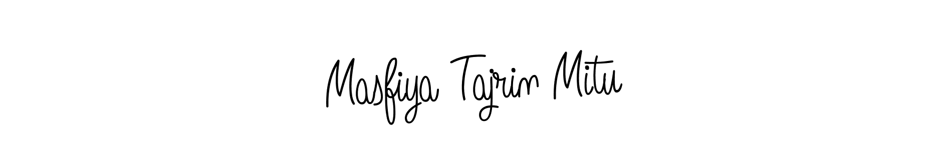 Create a beautiful signature design for name Masfiya Tajrin Mitu. With this signature (Angelique-Rose-font-FFP) fonts, you can make a handwritten signature for free. Masfiya Tajrin Mitu signature style 5 images and pictures png