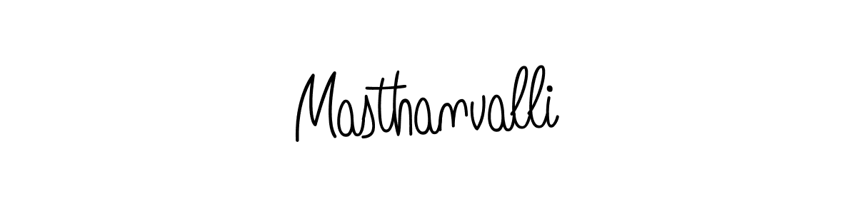 Also we have Masthanvalli name is the best signature style. Create professional handwritten signature collection using Angelique-Rose-font-FFP autograph style. Masthanvalli signature style 5 images and pictures png