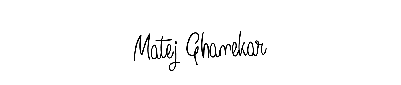 You can use this online signature creator to create a handwritten signature for the name Matej Ghanekar. This is the best online autograph maker. Matej Ghanekar signature style 5 images and pictures png