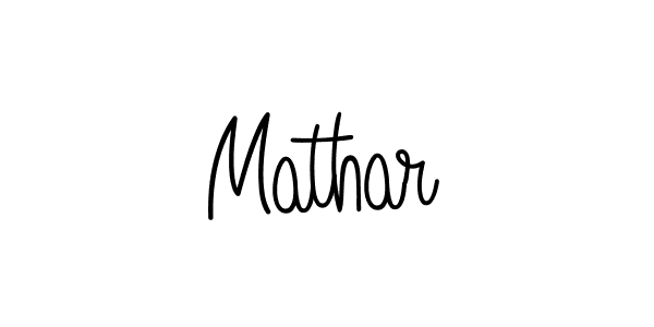 Create a beautiful signature design for name Mathar. With this signature (Angelique-Rose-font-FFP) fonts, you can make a handwritten signature for free. Mathar signature style 5 images and pictures png