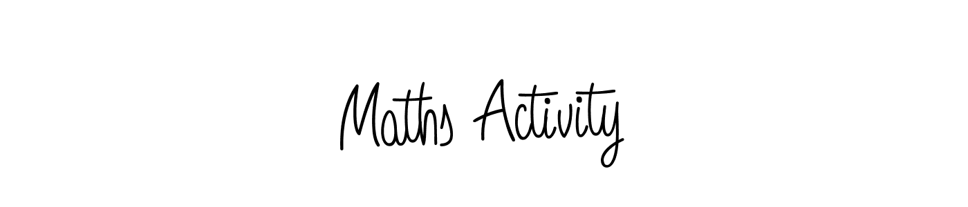 Make a beautiful signature design for name Maths Activity. With this signature (Angelique-Rose-font-FFP) style, you can create a handwritten signature for free. Maths Activity signature style 5 images and pictures png
