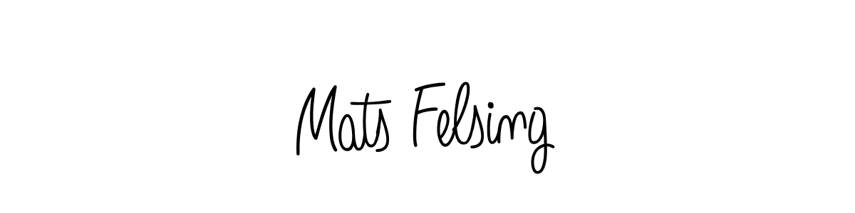 How to make Mats Felsing signature? Angelique-Rose-font-FFP is a professional autograph style. Create handwritten signature for Mats Felsing name. Mats Felsing signature style 5 images and pictures png
