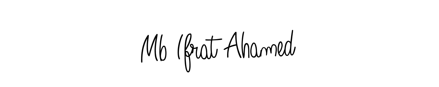 Design your own signature with our free online signature maker. With this signature software, you can create a handwritten (Angelique-Rose-font-FFP) signature for name Mb Ifrat Ahamed. Mb Ifrat Ahamed signature style 5 images and pictures png