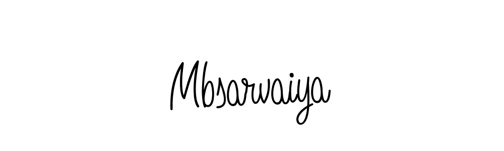 Make a beautiful signature design for name Mbsarvaiya. With this signature (Angelique-Rose-font-FFP) style, you can create a handwritten signature for free. Mbsarvaiya signature style 5 images and pictures png