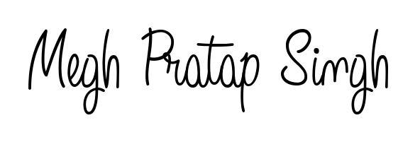 Make a short Megh Pratap Singh signature style. Manage your documents anywhere anytime using Angelique-Rose-font-FFP. Create and add eSignatures, submit forms, share and send files easily. Megh Pratap Singh signature style 5 images and pictures png