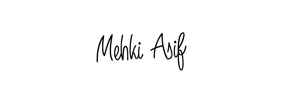 Make a short Mehki Asif signature style. Manage your documents anywhere anytime using Angelique-Rose-font-FFP. Create and add eSignatures, submit forms, share and send files easily. Mehki Asif signature style 5 images and pictures png