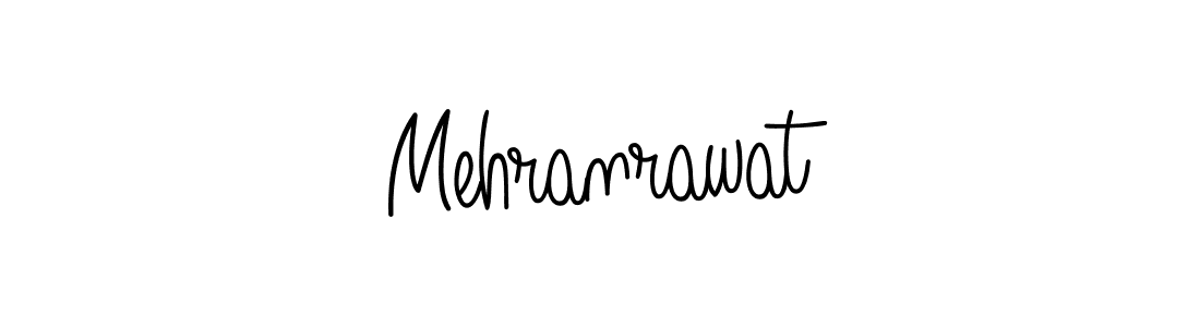 How to make Mehranrawat name signature. Use Angelique-Rose-font-FFP style for creating short signs online. This is the latest handwritten sign. Mehranrawat signature style 5 images and pictures png