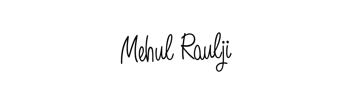 How to make Mehul Raulji name signature. Use Angelique-Rose-font-FFP style for creating short signs online. This is the latest handwritten sign. Mehul Raulji signature style 5 images and pictures png