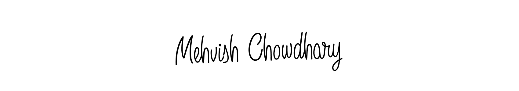 Make a beautiful signature design for name Mehvish Chowdhary. With this signature (Angelique-Rose-font-FFP) style, you can create a handwritten signature for free. Mehvish Chowdhary signature style 5 images and pictures png