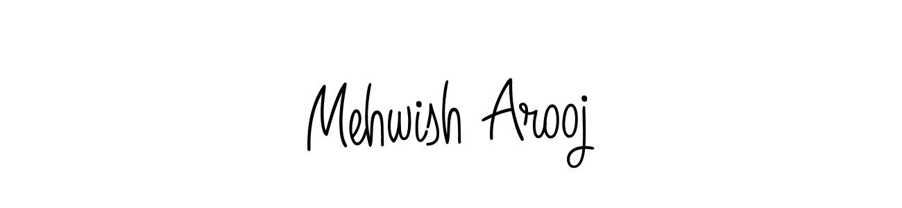 How to make Mehwish Arooj signature? Angelique-Rose-font-FFP is a professional autograph style. Create handwritten signature for Mehwish Arooj name. Mehwish Arooj signature style 5 images and pictures png