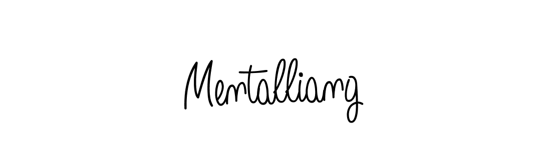 Design your own signature with our free online signature maker. With this signature software, you can create a handwritten (Angelique-Rose-font-FFP) signature for name Mentalliang. Mentalliang signature style 5 images and pictures png