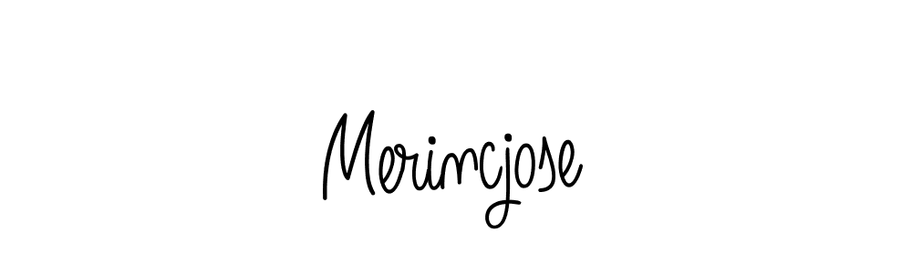 Make a beautiful signature design for name Merincjose. With this signature (Angelique-Rose-font-FFP) style, you can create a handwritten signature for free. Merincjose signature style 5 images and pictures png