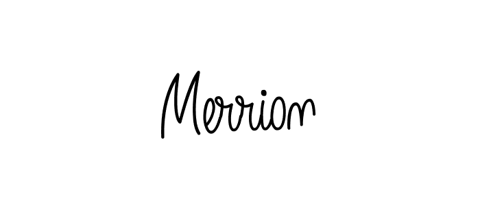 Use a signature maker to create a handwritten signature online. With this signature software, you can design (Angelique-Rose-font-FFP) your own signature for name Merrion. Merrion signature style 5 images and pictures png