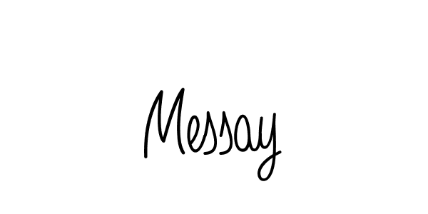 You should practise on your own different ways (Angelique-Rose-font-FFP) to write your name (Messay) in signature. don't let someone else do it for you. Messay signature style 5 images and pictures png