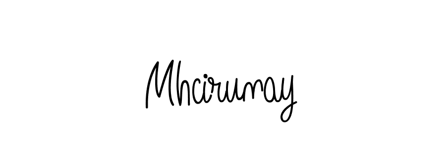 Make a beautiful signature design for name Mhcirunay. With this signature (Angelique-Rose-font-FFP) style, you can create a handwritten signature for free. Mhcirunay signature style 5 images and pictures png