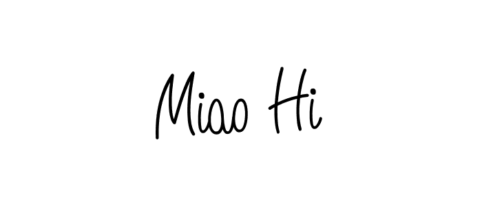 Make a beautiful signature design for name Miao Hi. With this signature (Angelique-Rose-font-FFP) style, you can create a handwritten signature for free. Miao Hi signature style 5 images and pictures png