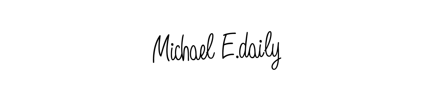 How to Draw Michael E.daily signature style? Angelique-Rose-font-FFP is a latest design signature styles for name Michael E.daily. Michael E.daily signature style 5 images and pictures png