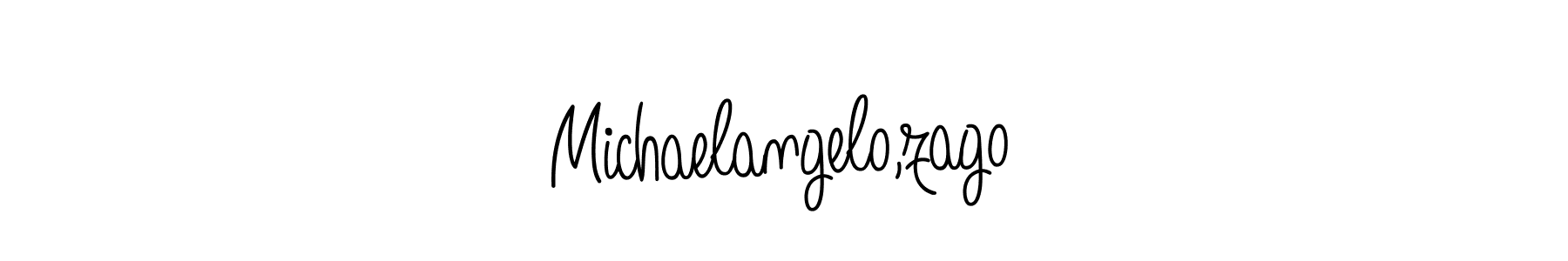 Make a beautiful signature design for name Michaelangelo,zago. With this signature (Angelique-Rose-font-FFP) style, you can create a handwritten signature for free. Michaelangelo,zago signature style 5 images and pictures png