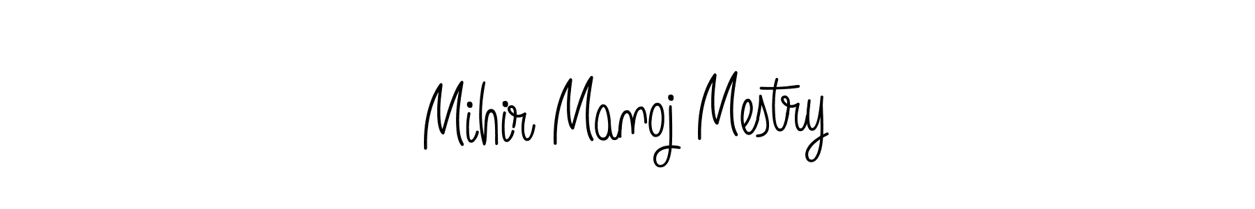 Use a signature maker to create a handwritten signature online. With this signature software, you can design (Angelique-Rose-font-FFP) your own signature for name Mihir Manoj Mestry. Mihir Manoj Mestry signature style 5 images and pictures png