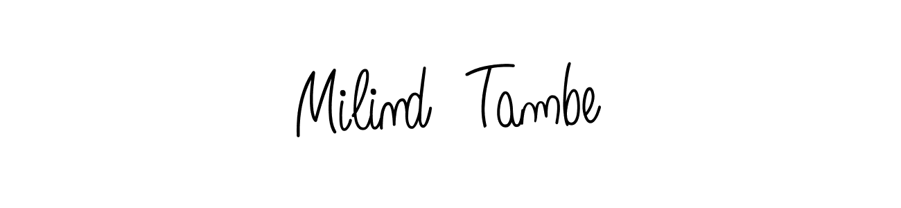 How to Draw Milind  Tambe signature style? Angelique-Rose-font-FFP is a latest design signature styles for name Milind  Tambe. Milind  Tambe signature style 5 images and pictures png