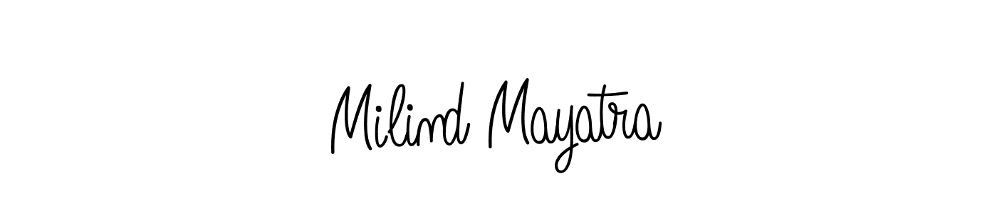 How to make Milind Mayatra signature? Angelique-Rose-font-FFP is a professional autograph style. Create handwritten signature for Milind Mayatra name. Milind Mayatra signature style 5 images and pictures png