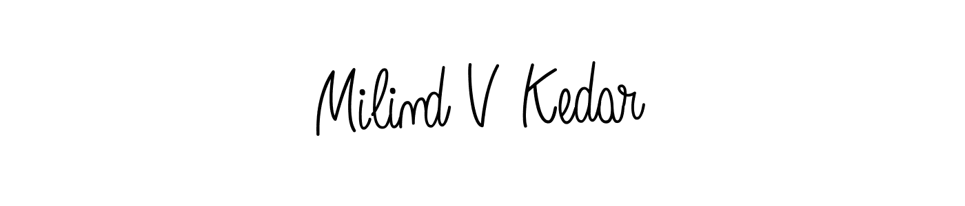 It looks lik you need a new signature style for name Milind V Kedar. Design unique handwritten (Angelique-Rose-font-FFP) signature with our free signature maker in just a few clicks. Milind V Kedar signature style 5 images and pictures png