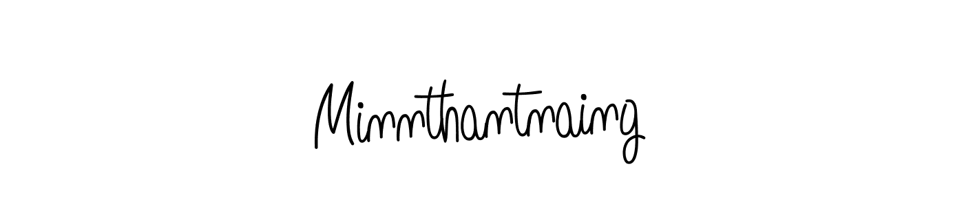 Make a beautiful signature design for name Minnthantnaing. With this signature (Angelique-Rose-font-FFP) style, you can create a handwritten signature for free. Minnthantnaing signature style 5 images and pictures png