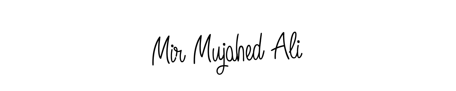 Make a short Mir Mujahed Ali signature style. Manage your documents anywhere anytime using Angelique-Rose-font-FFP. Create and add eSignatures, submit forms, share and send files easily. Mir Mujahed Ali signature style 5 images and pictures png